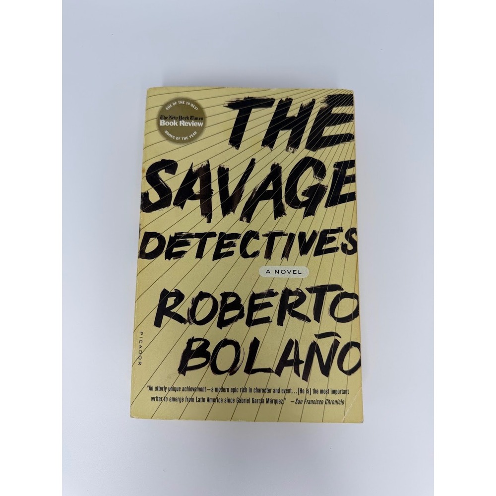 The Savage Detectives Roberto Bolaño Picador Paperback Fiction Novel 2007